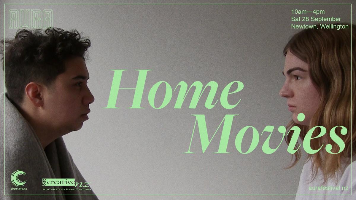 Neihana Gordon Smith and Aliyah Winter sit across from each other staring at each other in a performance based video. Green text is overlaid reading"Home Movies, 10AM-4PM Sat 28 September, Newtown, Wellington"